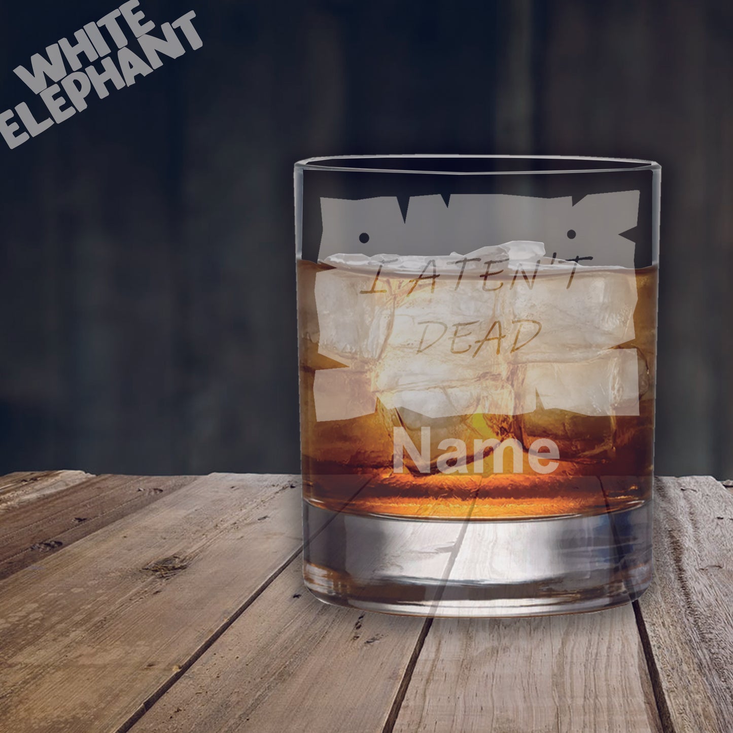 Personalised I Ate'nt Dead Laser Etched Whiskey / High-Ball / Pint / Tankard Glass