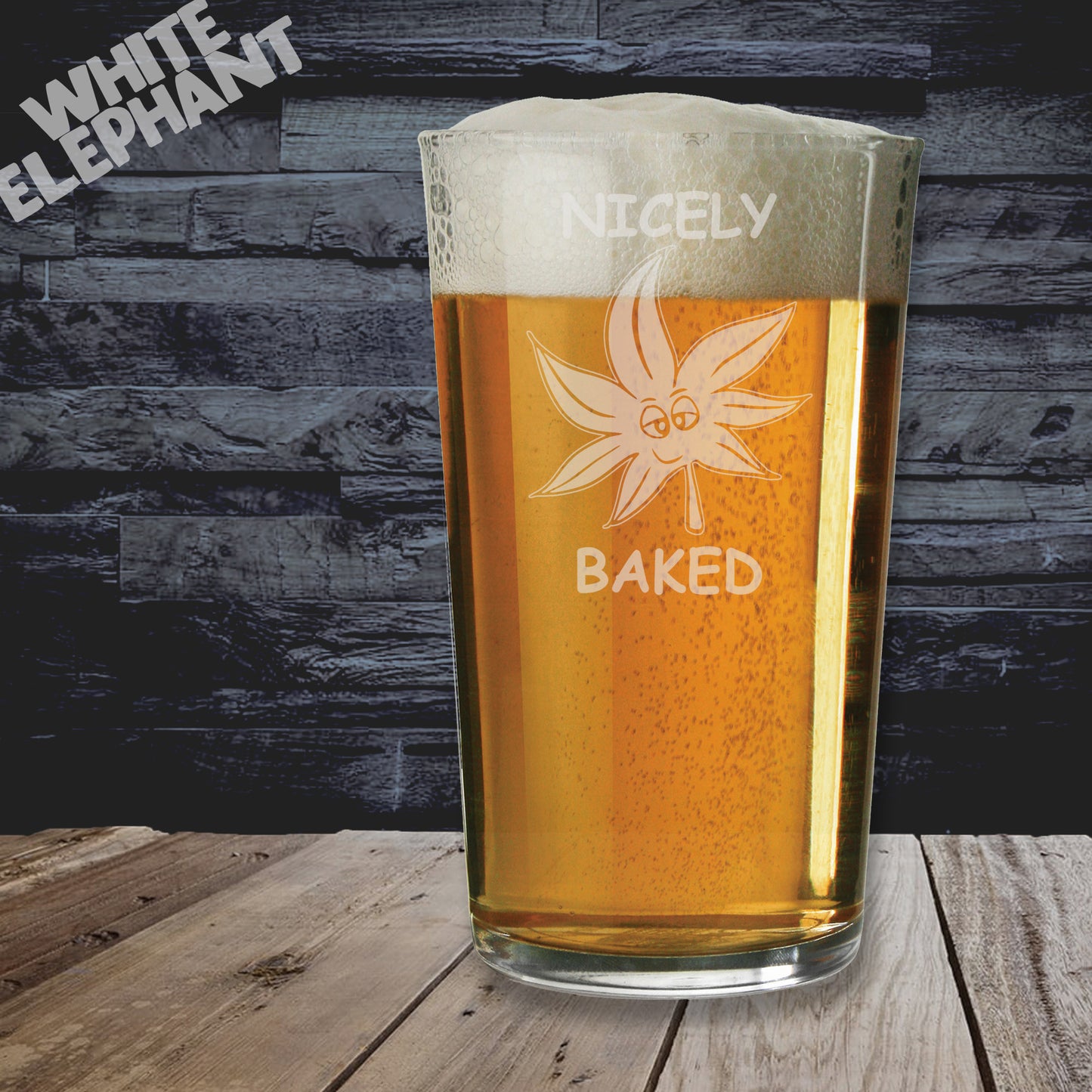 Nicely Baked Marijjuana Laser Etched Whiskey / High-Ball / Pint / Tankard Glass