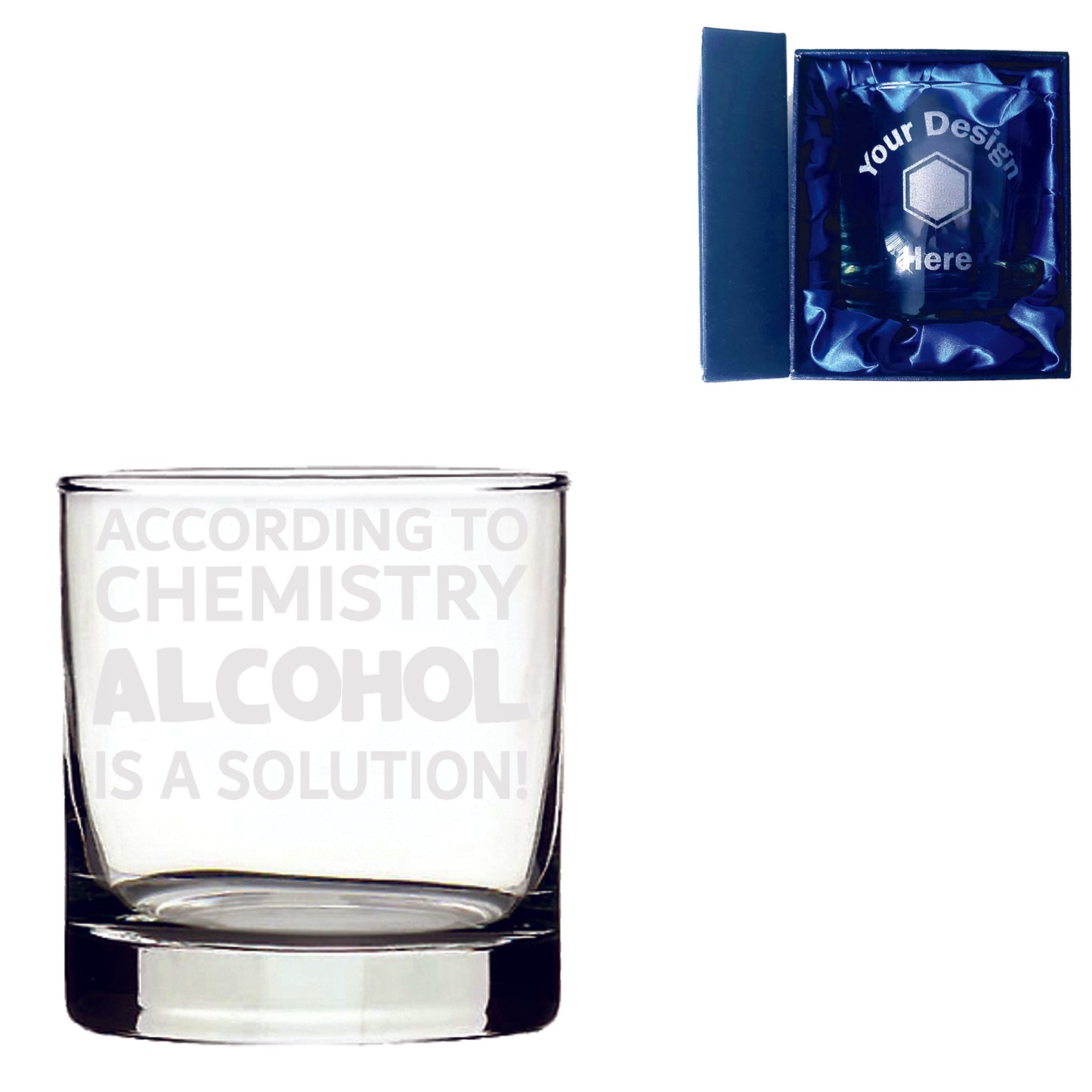 According to Chemistry, Alcohol is a Solution Laser Etched Whiskey / High-Ball / Pint / Tankard Glass