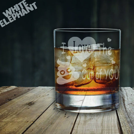 Love the SH*T out of You Laser Etched Whiskey / High-Ball / Pint / Tankard Glass